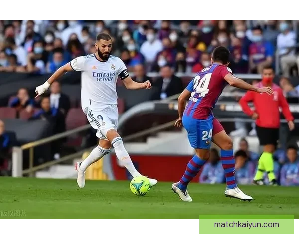 本泽马射门方式分析：技术多样性与进攻威胁明显提升